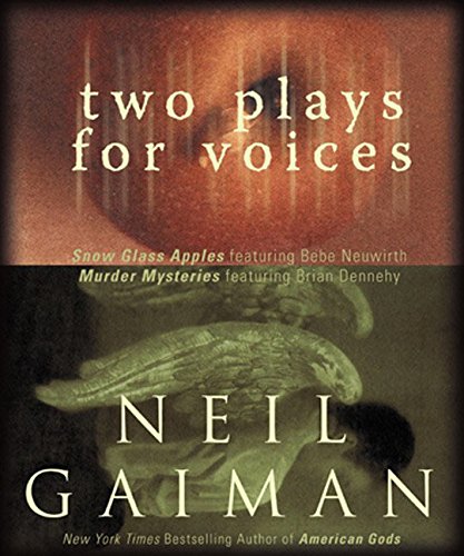 Two Plays for Voices: Neil Gaiman