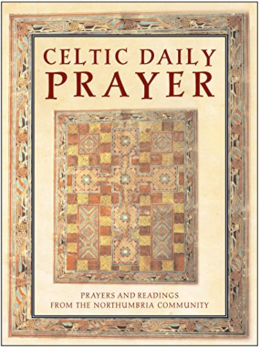 Imagen de archivo de Celtic Daily Prayer Prayers an a la venta por SecondSale
