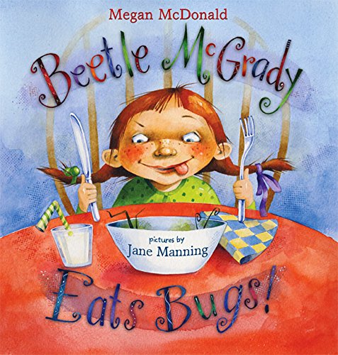 Imagen de archivo de Beetle McGrady Eats Bugs! a la venta por More Than Words