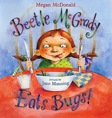 Beetle McGrady Eats Bugs! (9780060013554) by McDonald, Megan