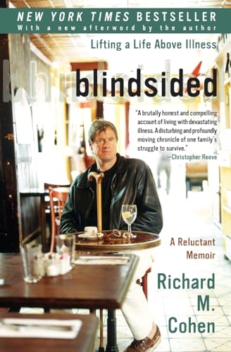 Beispielbild fr Blindsided: Lifting a Life Above Illness: A Reluctant Memoir zum Verkauf von Gulf Coast Books