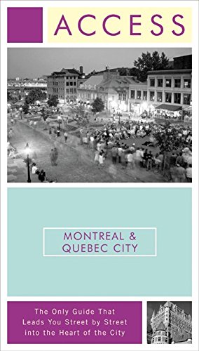 Imagen de archivo de Access Montreal & Quebec City 3e (Access Montreal and Quebec City) a la venta por Wonder Book
