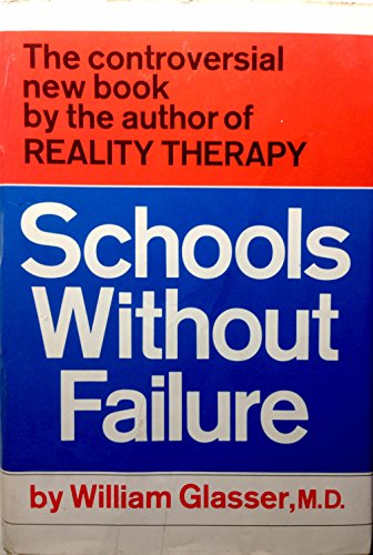 Imagen de archivo de Schools Without Failure a la venta por Reliant Bookstore