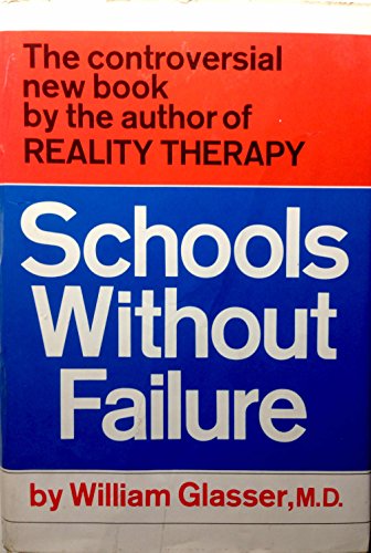 Stock image for Schools Without Failure for sale by Better World Books: West