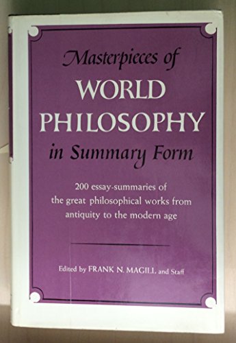 9780060037802: Masterpieces of World Philosophy in Summary Form