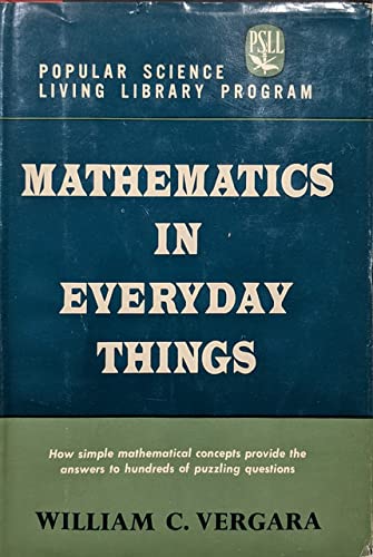 9780060069902: Mathematics in Everyday Things