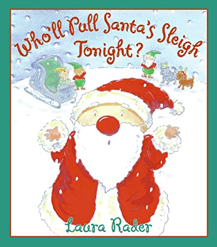 Stock image for Who'll Pull Santa's Sleigh Tonight? for sale by HPB-Movies
