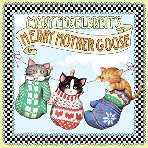 Beispielbild fr Mary Engelbreit's Merry Mother Goose zum Verkauf von Better World Books