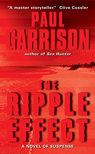 9780060081706: The Ripple Effect: A Novel of Suspense