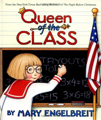 Beispielbild fr Queen of the Class zum Verkauf von Better World Books