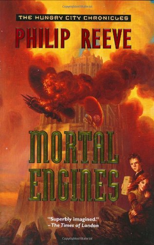 9780060082079: Mortal Engines: A Novel (The Hungary City Chronicles)