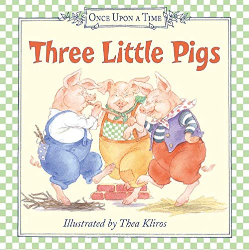 Beispielbild fr Three Little Pigs (Once Upon a Time (Harper)) zum Verkauf von Wonder Book
