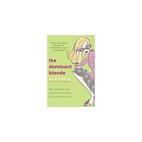 Beispielbild fr The Dominant Blonde zum Verkauf von Better World Books: West