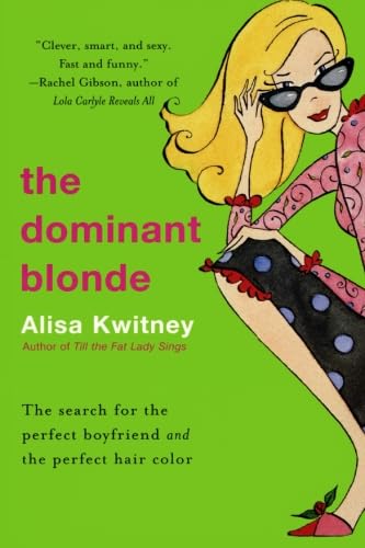 9780060083298: The Dominant Blonde