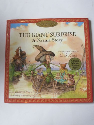 Beispielbild fr The Giant Surprise: A Narnia Story (Chronicles of Narnia) zum Verkauf von Wonder Book