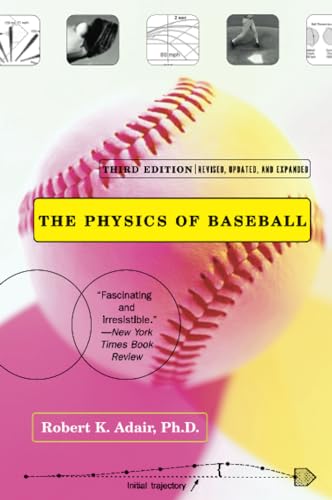 9780060084363: The Physics of Baseball: Third Edition, Revised, Updated, and Expanded