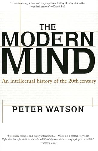 Beispielbild fr The Modern Mind: An Intellectual History of the 20th Century zum Verkauf von KuleliBooks