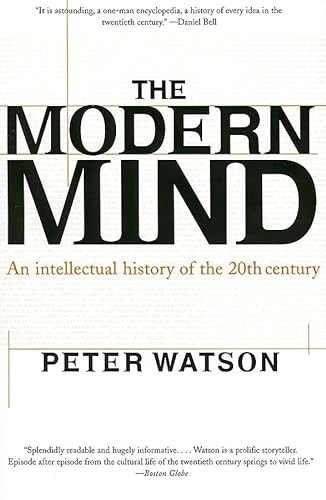 Stock image for The Modern Mind: An Intellectual History of the 20th Century for sale by Your Online Bookstore