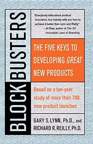 Stock image for Blockbusters: The Five Keys to Developing GREAT New Products for sale by Wonder Book