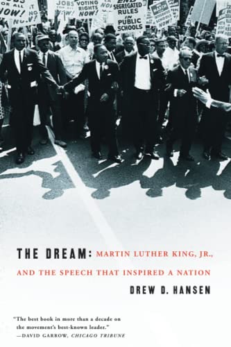 Beispielbild fr The Dream: Martin Luther King, Jr., and the Speech that Inspired a Nation zum Verkauf von Wonder Book