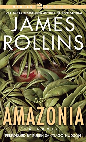 Amazonia: A Novel (9780060085612) by Rollins, James