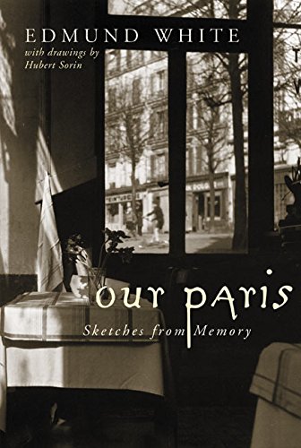 Imagen de archivo de Our Paris: Sketches from Memory a la venta por SecondSale