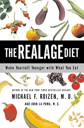 Imagen de archivo de The RealAge Diet: Make Yourself Younger with What You Eat a la venta por R Bookmark