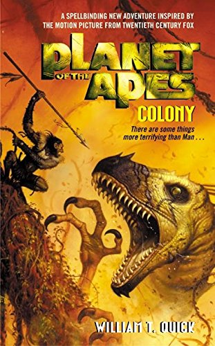 Planet of the Apes: Colony (9780060086213) by Quick, William T