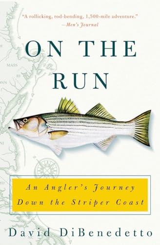 9780060087463: On the Run: An Angler's Journey Down the Striper Coast