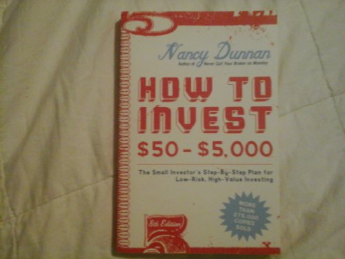 9780060087791: How to Invest $50-$5,000: The Small Investor's Step-By-Step Plan for Low-Risk, High-Value Investing (How to Invest $50 to $5000)