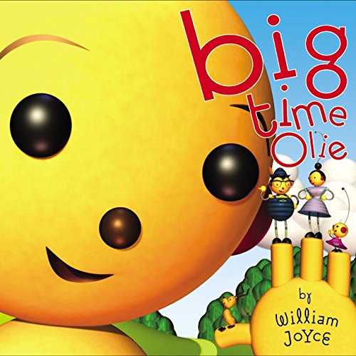 Stock image for Big Time Olie (Rolie Polie Olie) for sale by Wonder Book