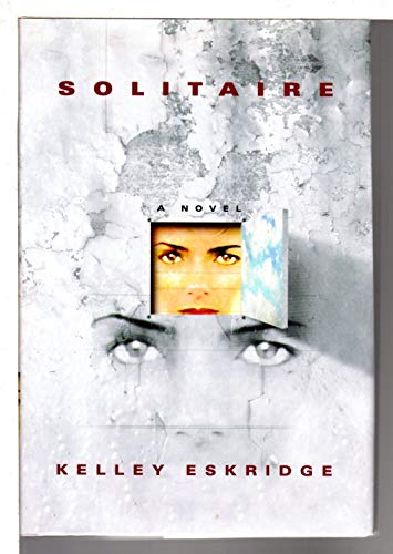 Beispielbild fr Solitaire : A Novel zum Verkauf von Better World Books