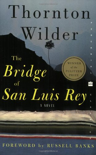 Stock image for The Bridge of San Luis Rey (Perennial Classics) for sale by Gulf Coast Books