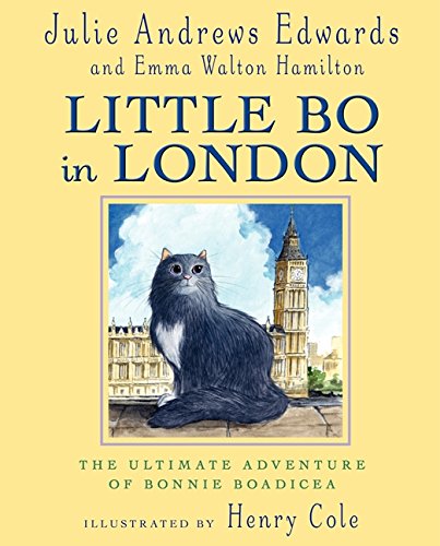 Stock image for Little Bo in London: The Ultimate Adventure of Bonnie Boadicea for sale by Revaluation Books