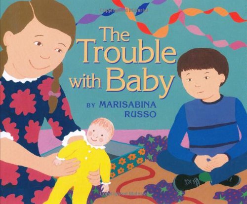 Beispielbild fr The Trouble with Baby zum Verkauf von Wonder Book