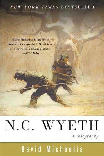 Stock image for N. C. Wyeth : A Biography for sale by Better World Books
