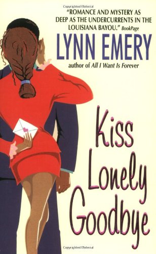 Imagen de archivo de Kiss Lonely Goodbye a la venta por Better World Books