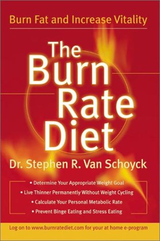 Stock image for The Burn Rate Diet: The New Mind-Body Treatment for Permanent Weight Control for sale by Wonder Book