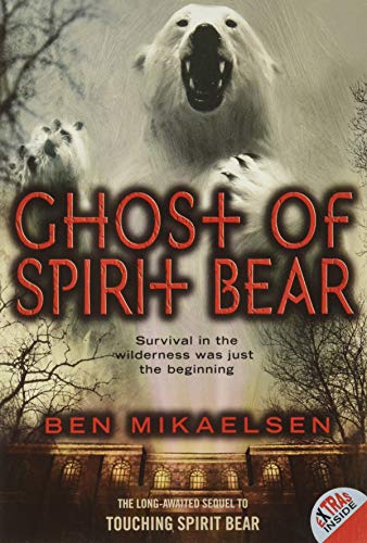 Beispielbild fr Ghost of Spirit Bear (Spirit Bear, 2) zum Verkauf von BooksRun