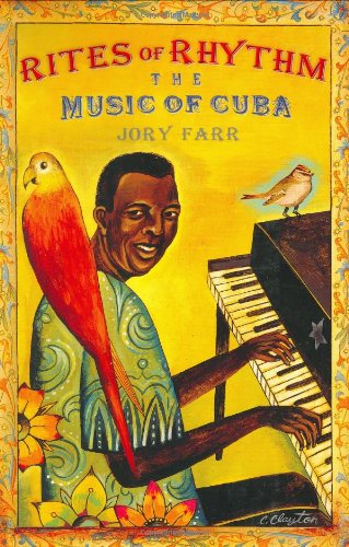 Stock image for Rites of Rhythm: The Music of Cuba for sale by Wonder Book