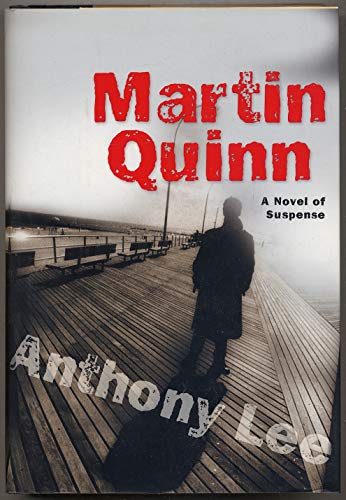 Beispielbild fr Martin Quinn : A Novel of Suspense zum Verkauf von Better World Books