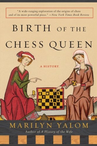 Imagen de archivo de Birth of the Chess Queen: A History a la venta por BooksRun