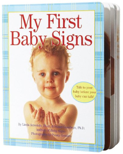 Stock image for My First Baby Signs (Baby Signs (Harperfestival)) for sale by SecondSale