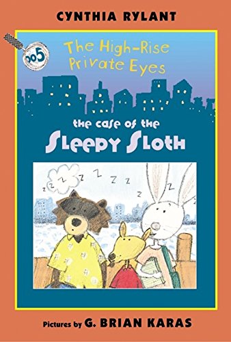 9780060090982: The Case of the Sleepy Sloth (High-rise Private Eyes, 5)