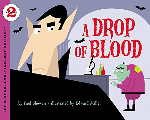 Stock image for A Drop of Blood (Let's-Read-and-Find-Out Science 2) for sale by SecondSale