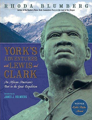 9780060091132: York's Adventures with Lewis and Clark: An African-American's Part in the Great Expedition