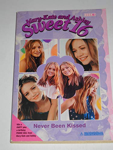 Imagen de archivo de Never Been Kissed (Mary-Kate & Ashley Sweet 16, No. 1) a la venta por BookHolders