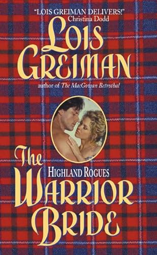 Stock image for The Warrior Bride (Highland Rogues) for sale by SecondSale