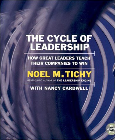 Stock image for The Cycle of Leadership CD: How Great Leaders Teach Their Companies to Win for sale by The Yard Sale Store