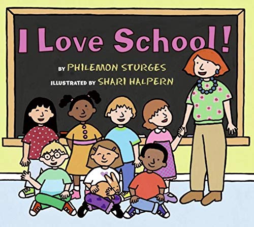 Stock image for I Love School! for sale by Gulf Coast Books